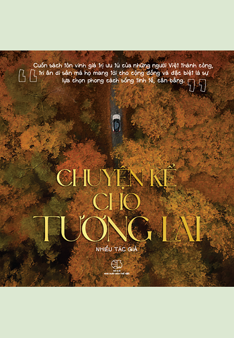 Chuyện kể cho tương lai