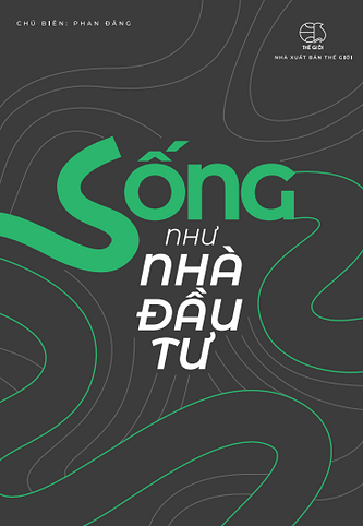 Sống như nhà đầu tư